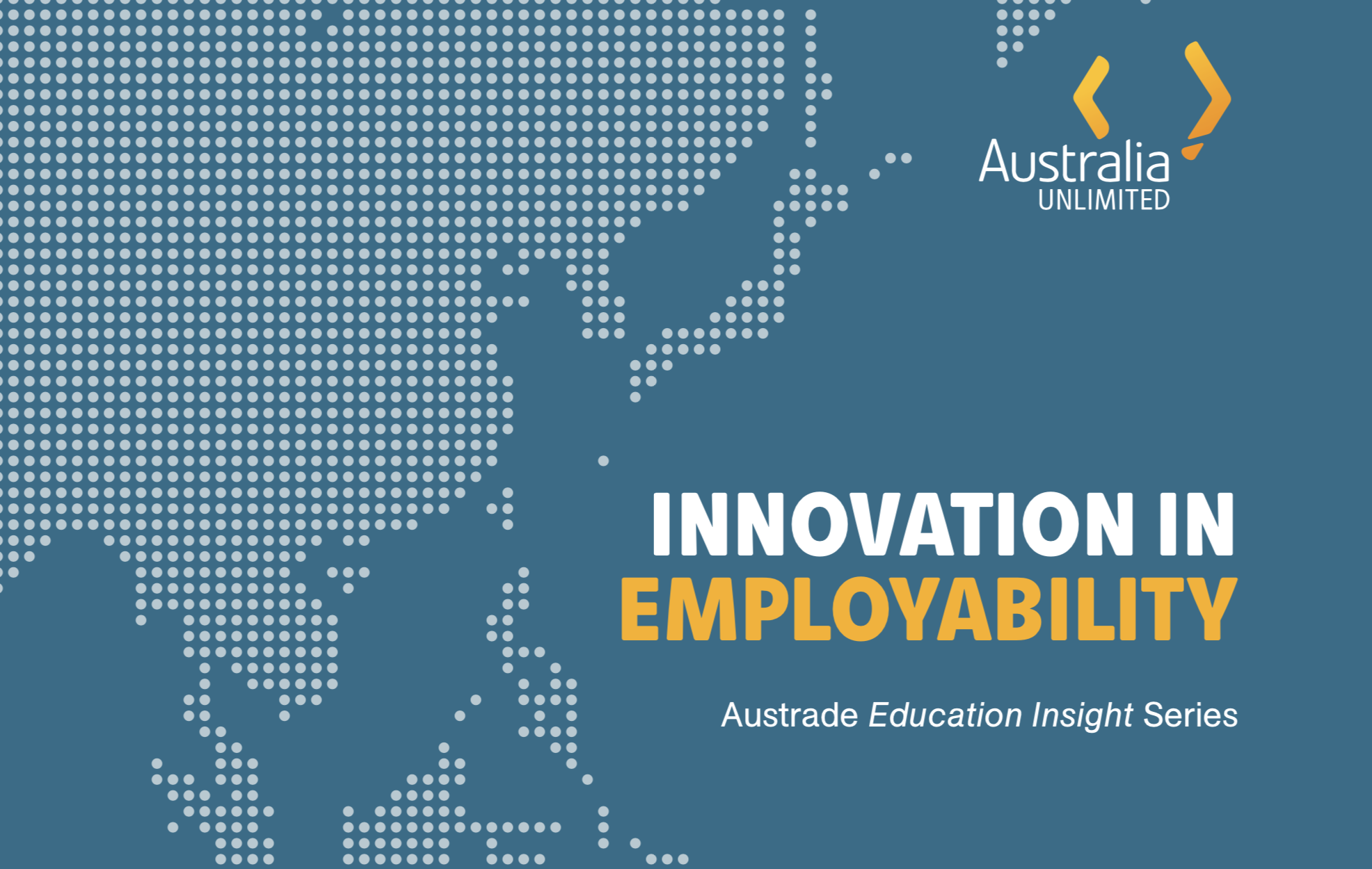 Innovation in Employability: AUSTrade Education insights series